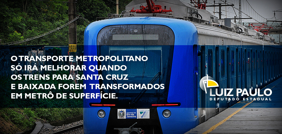 Trem tem que virar Metrô