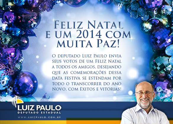 Feliz Natal e um 2014 com muita Paz!