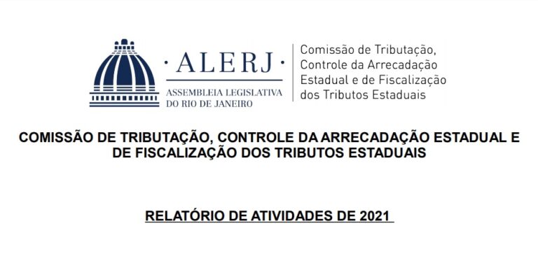 RELATÓRIO DE ATIVIDADES DE 2021 DA COMISSÃO DE TRIBUTAÇÃO